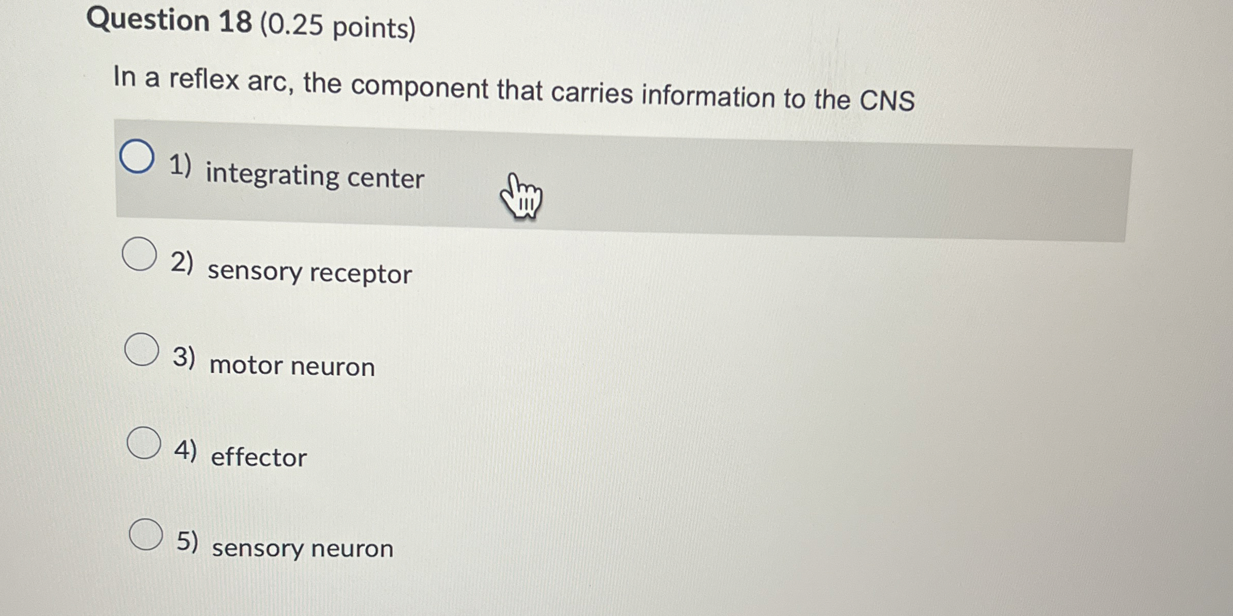 Solved Question 18 ( 0.25 ﻿points)In a reflex arc, the