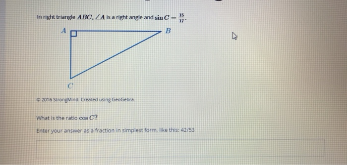 Solved In right triangle ABC, ZA is a right angle and sin C