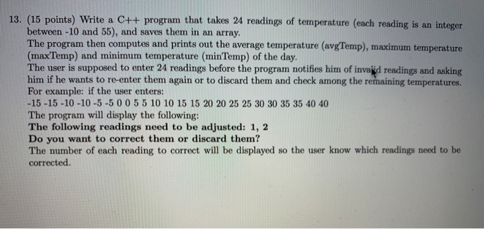 Solved 13. (15 points) Write a C++ program that takes 24 | Chegg.com