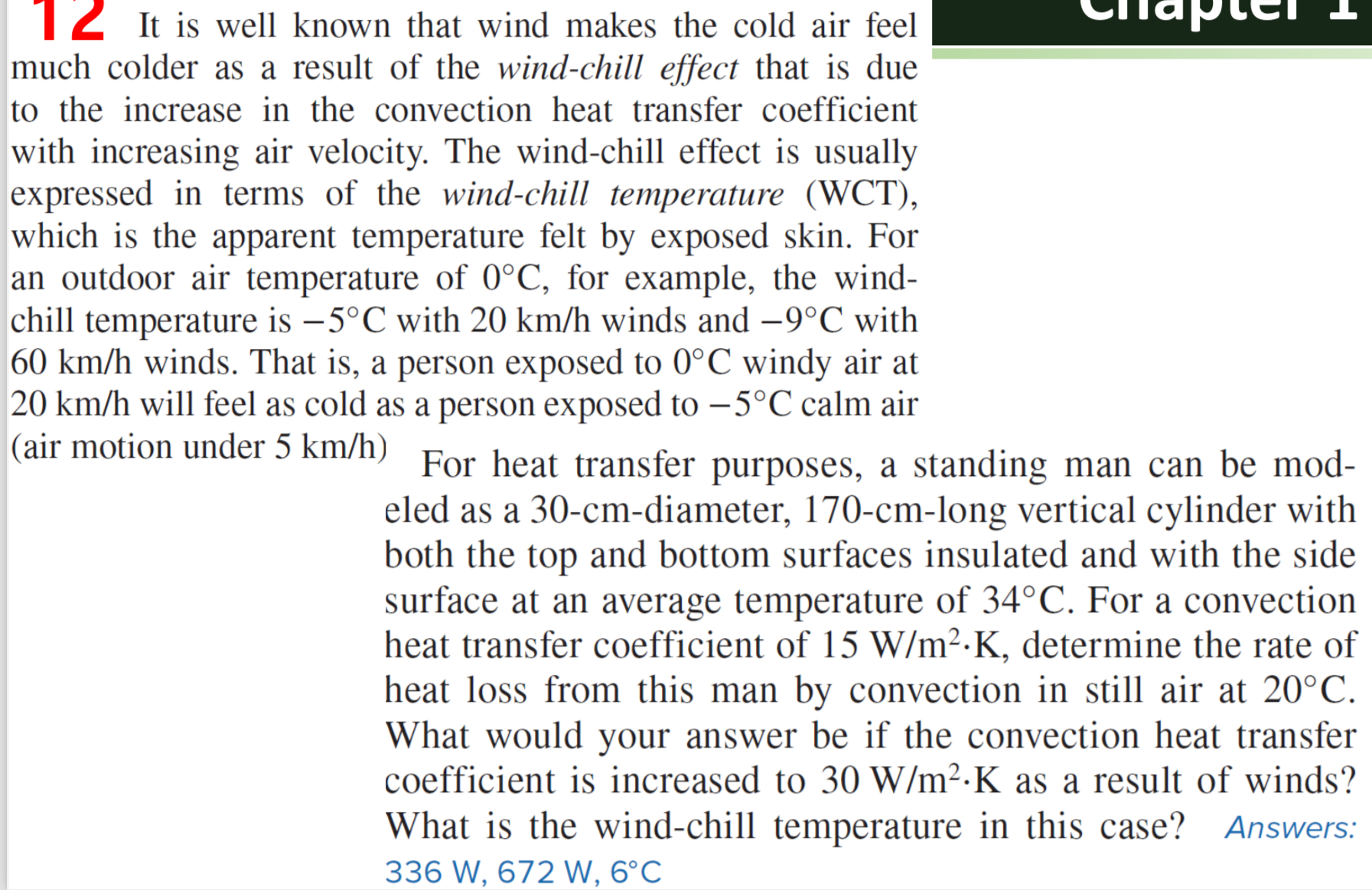 Solved 12 ﻿It is well known that wind makes the cold air | Chegg.com