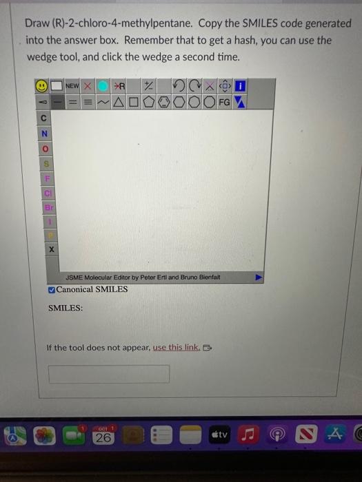 Solved Draw R Chloro Methylpentane Copy The Smiles Chegg Com