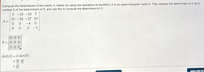 Solved Compute the determinant of the matrix A below by Chegg