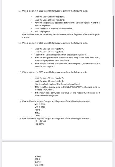 Solved 15. Write A Program In 8085 Assembly Language To | Chegg.com