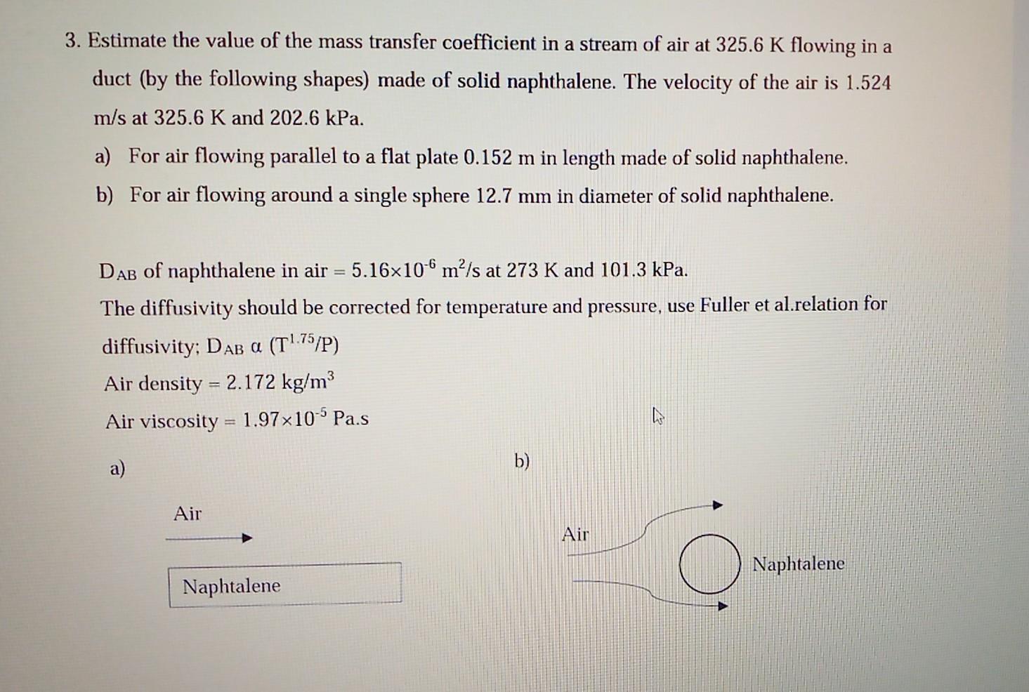 Solved 3. Estimate the value of the mass transfer | Chegg.com