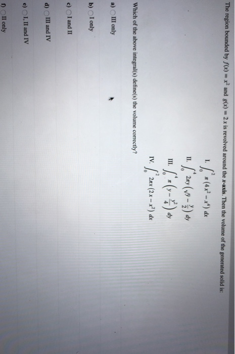 The Region Bounded By F X And G X 4x Is Chegg Com