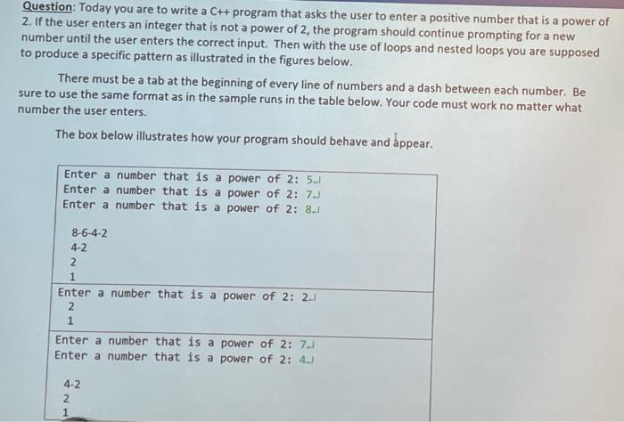 Solved Question: Today you are to write a C++ program that | Chegg.com