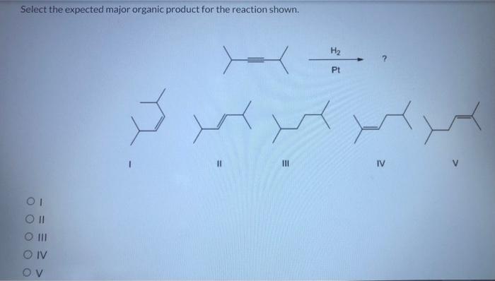 Solved Select the expected major organic product for the | Chegg.com