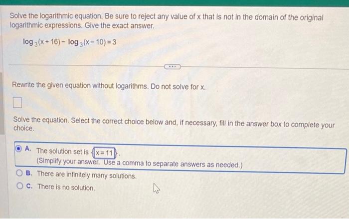 solved-solve-the-logarithmic-equation-be-sure-to-reject-any-chegg