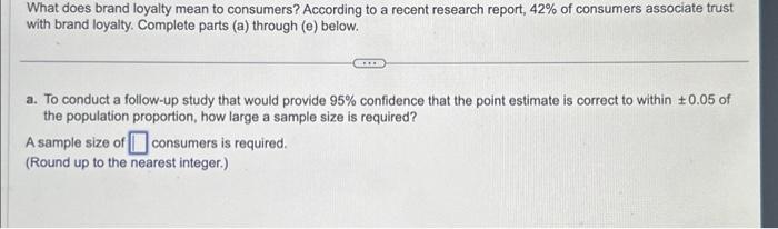 Solved What does brand loyalty mean to consumers? According | Chegg.com