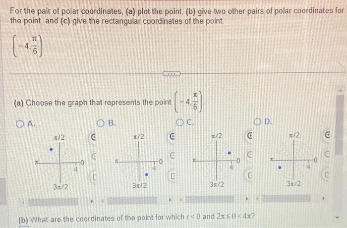 Solved For The Pair Of Polar Coordinates A Plot The