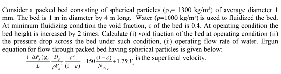Solved Consider a packed bed consisting of spherical | Chegg.com