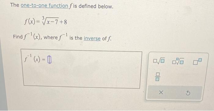 Solved The one-to-one function f is defined below. | Chegg.com
