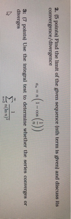 Solved 2 5 Points Find The Limit Of The Given Sequence