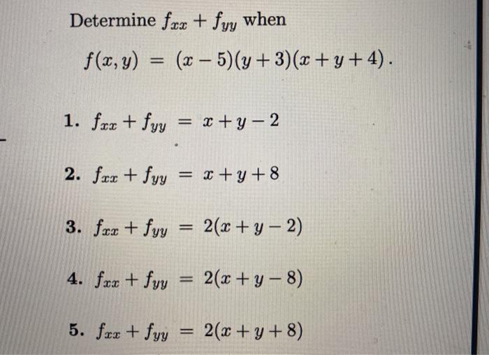 solved-determine-fxx-fyy-when-f-x-y-x-5-y-chegg