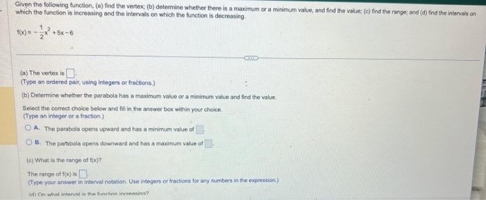 Solved Given The Following Function, (b) Find The Vertex; | Chegg.com