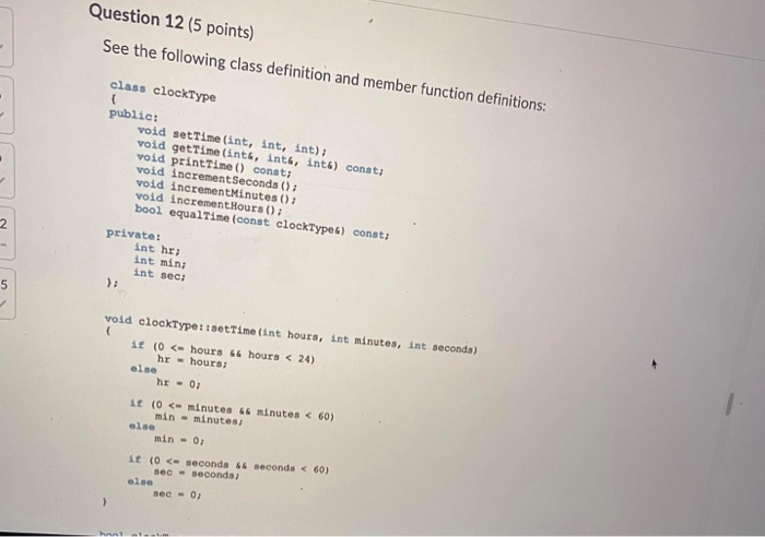Solved Question 12 (5 points) See the following class | Chegg.com