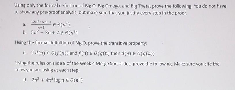 Solved Using only the formal definition of Big O Big Omega