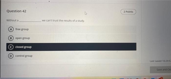 Solved Question 42 2 Points Without a we can't trust the | Chegg.com