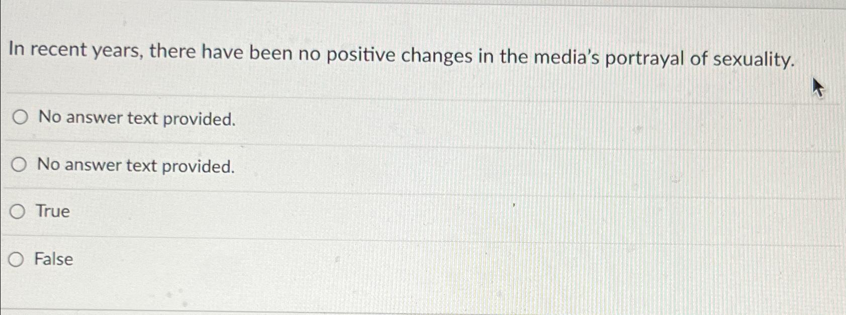 Solved In recent years, there have been no positive changes | Chegg.com