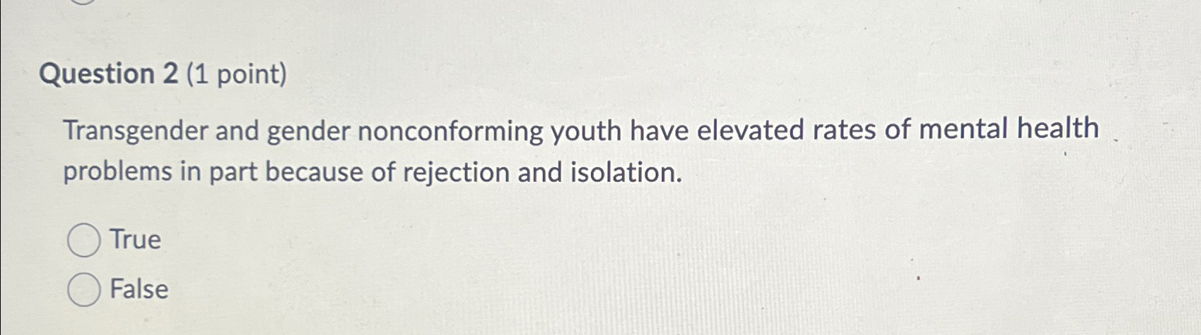 Solved Question 2 (1 ﻿point)Transgender And Gender | Chegg.com