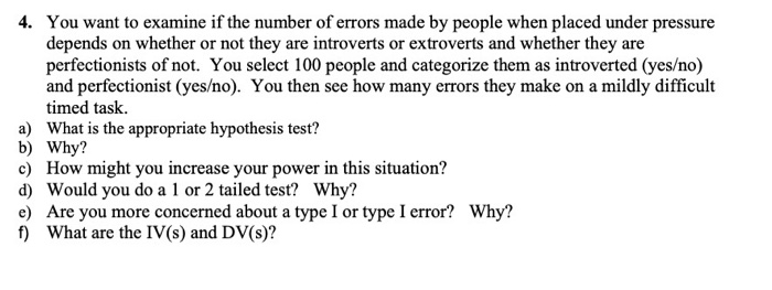 Solved 4. You want to examine if the number of errors made | Chegg.com