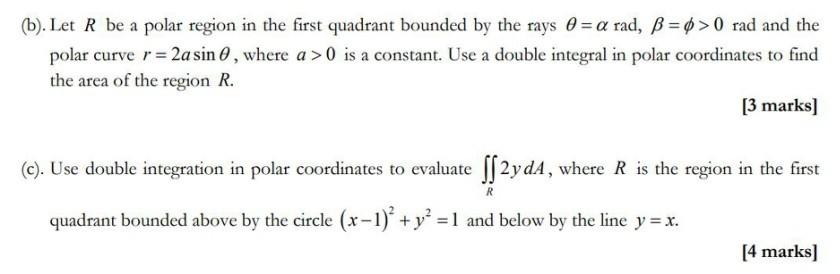 Solved B Let R Be A Polar Region In The First Quadrant Chegg Com