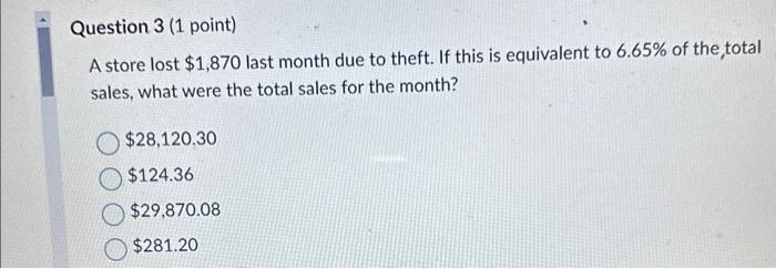 Solved A store lost $1,870 last month due to theft. If this | Chegg.com