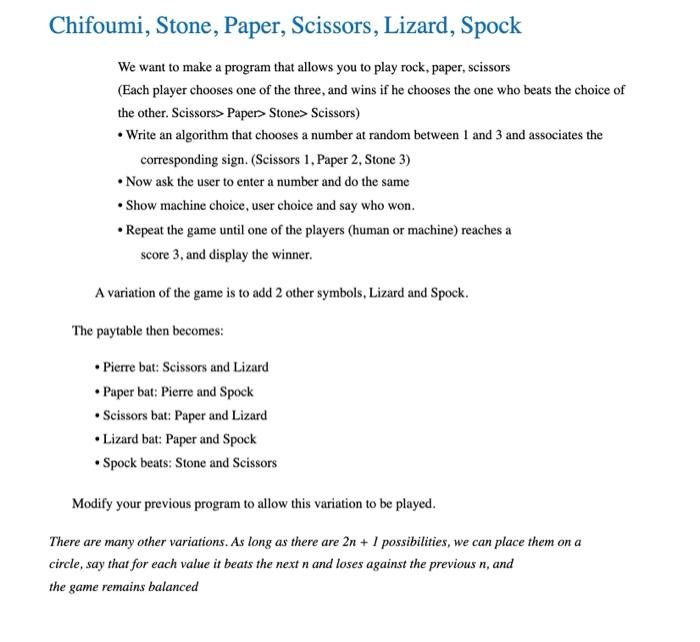 Solved Chifoumi, Stone, Paper, Scissors, Lizard, Spock We