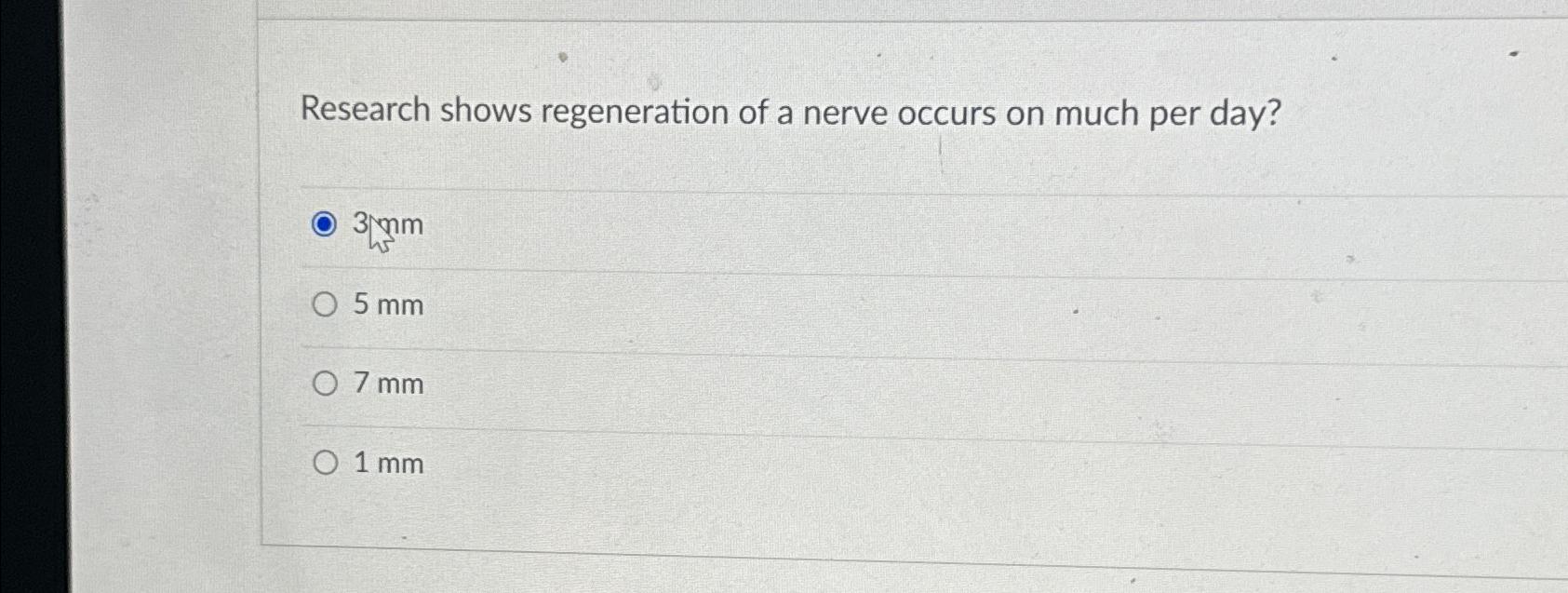 Solved Research shows regeneration of a nerve occurs on much | Chegg.com