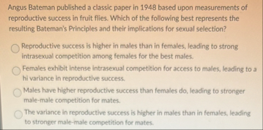 Solved Angus Bateman published a classic paper in 1948 | Chegg.com