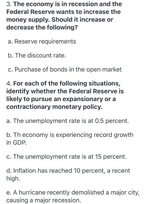Solved 3. The economy is in recession and the Federal | Chegg.com