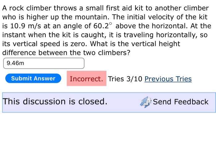 Solved A rock climber throws a small first aid kit to Chegg com