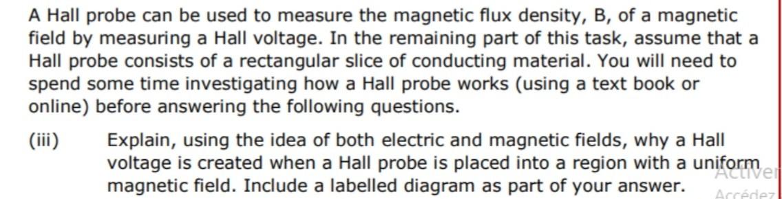 Solved A Hall probe can be used to measure the magnetic flux | Chegg.com