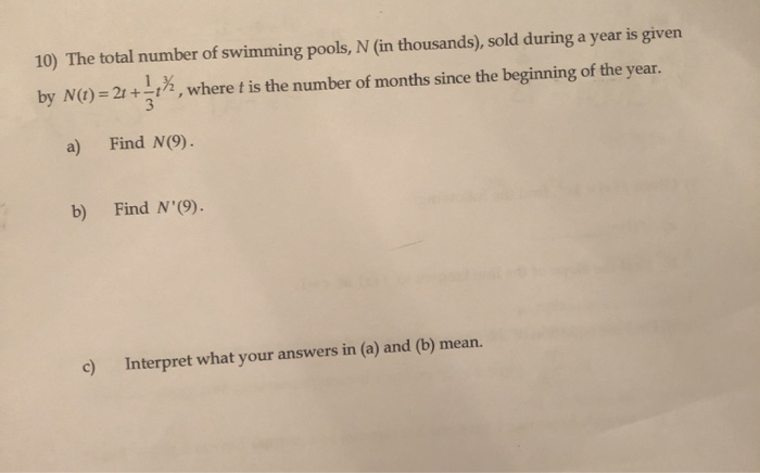 Solved 10) The total number of swimming pools, N (in | Chegg.com