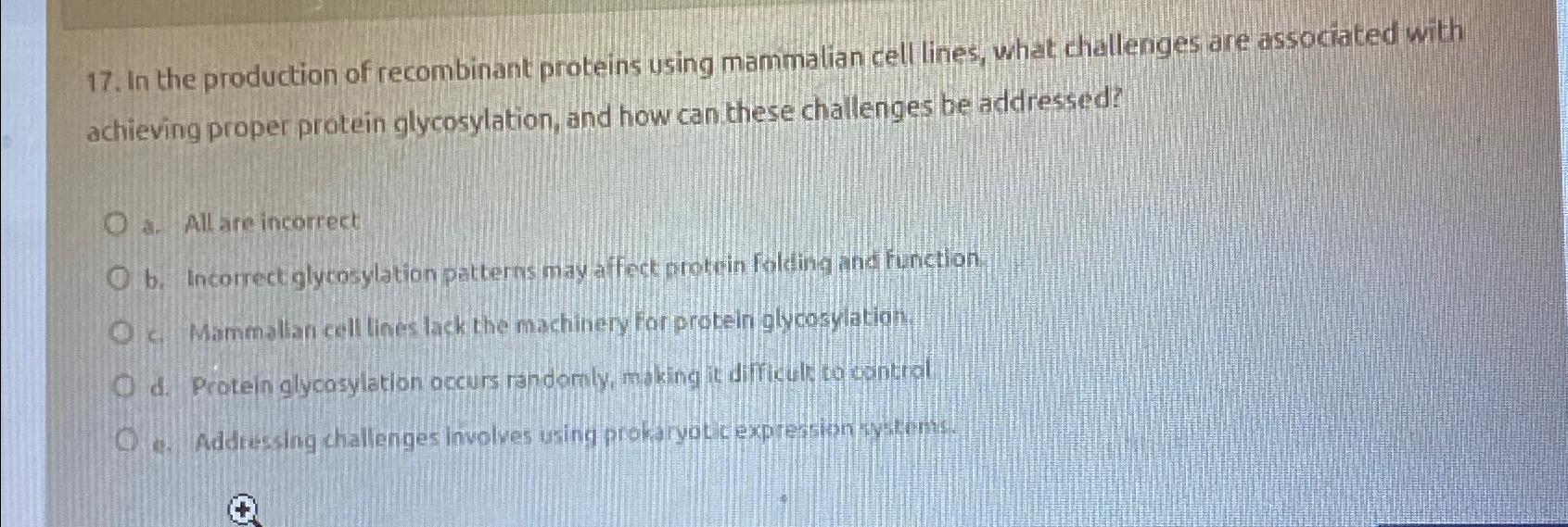 Solved In the production of recombinant proteins using | Chegg.com