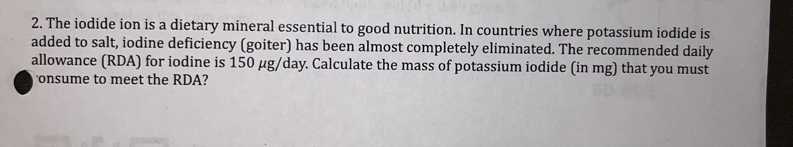 Solved The iodide ion is a dietary mineral essential to good