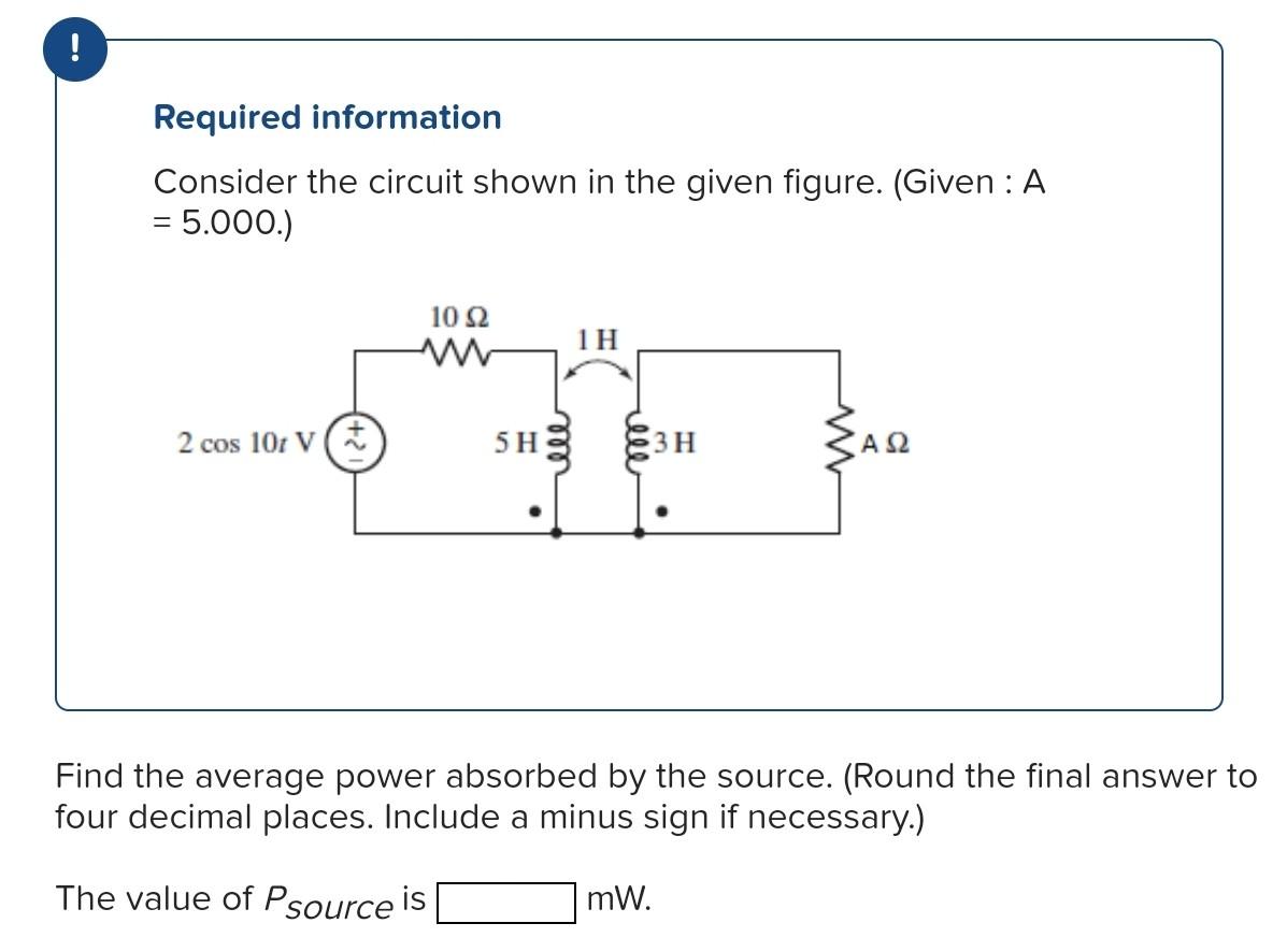 Solved Required information Consider the circuit shown in | Chegg.com