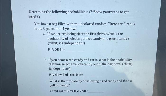 Solved Determine The Following Probabilities: (∗∗ Show Your | Chegg.com