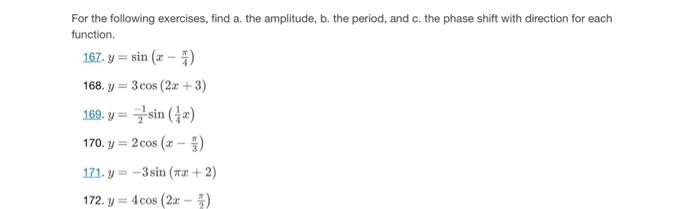 Solved For The Following Exercises, Find A. The Amplitude, | Chegg.com