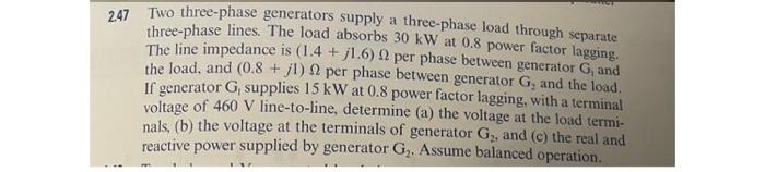 Solved 247 Two three-phase generators supply three phase | Chegg.com