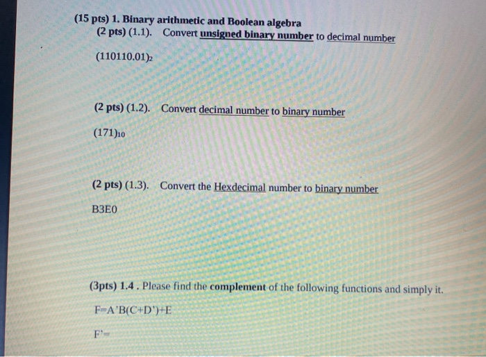 Solved (15 pts) 1. Binary arithmetic and Boolean algebra (2 | Chegg.com