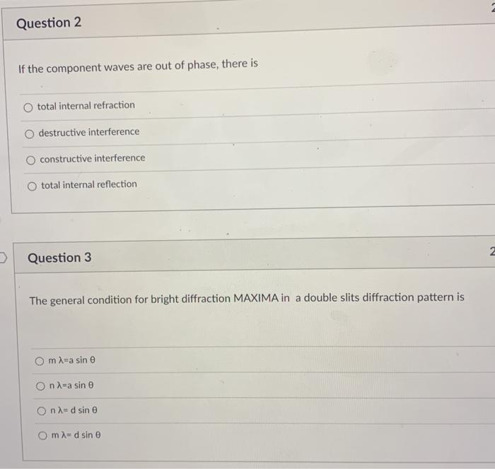 Solved Question 2 If the component waves are out of phase, | Chegg.com