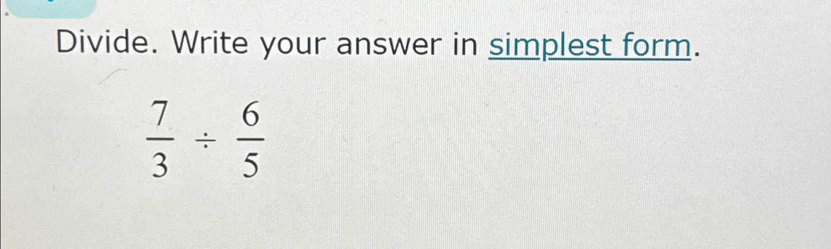 5 6 1 3 divided by 6 7 in simplest form