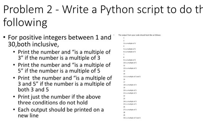 Solved Problem 2 - Write a Python script to do th following | Chegg.com