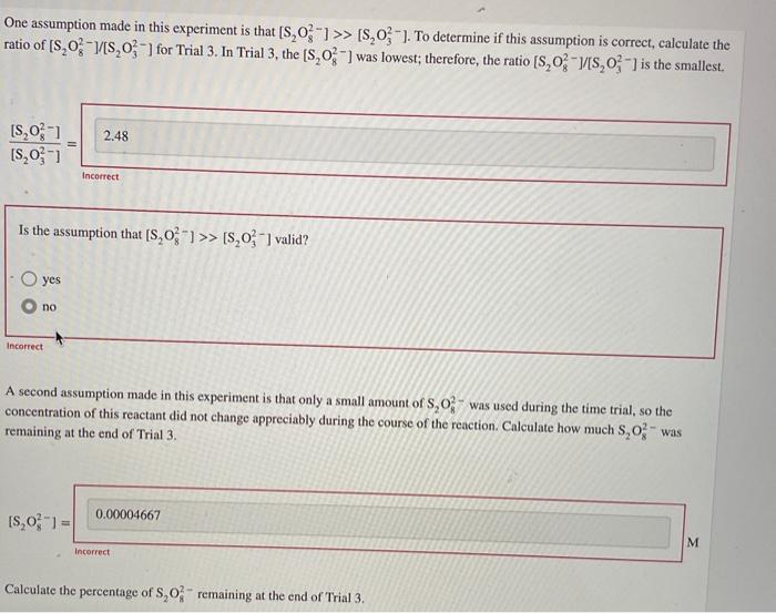 One assumption made in this experiment is that | Chegg.com