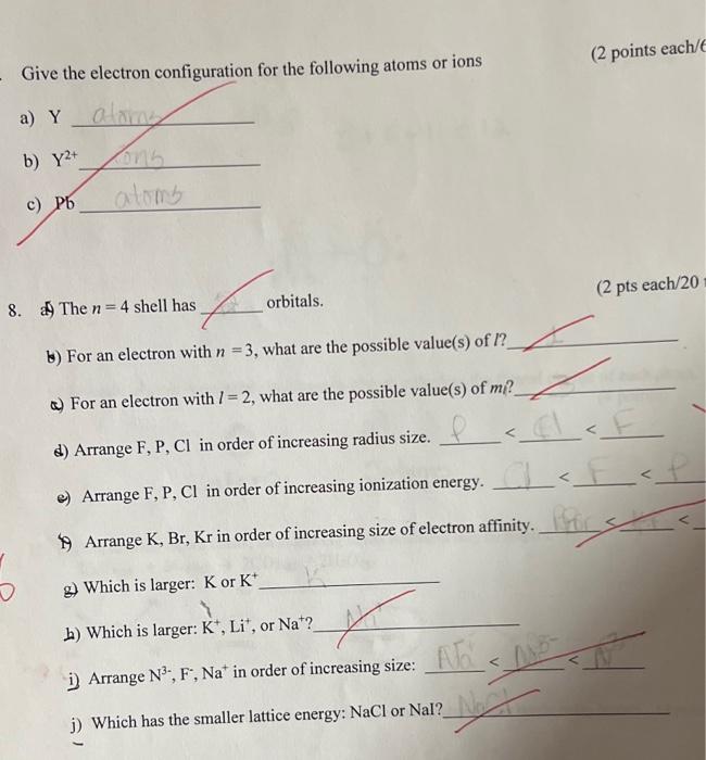 Solved Give the electron configuration for the following | Chegg.com