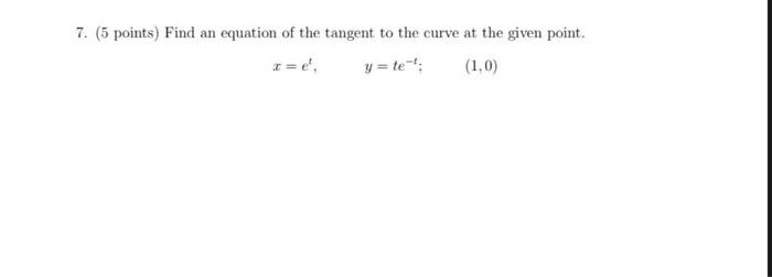 Solved please show all the steps and do not approximate the | Chegg.com