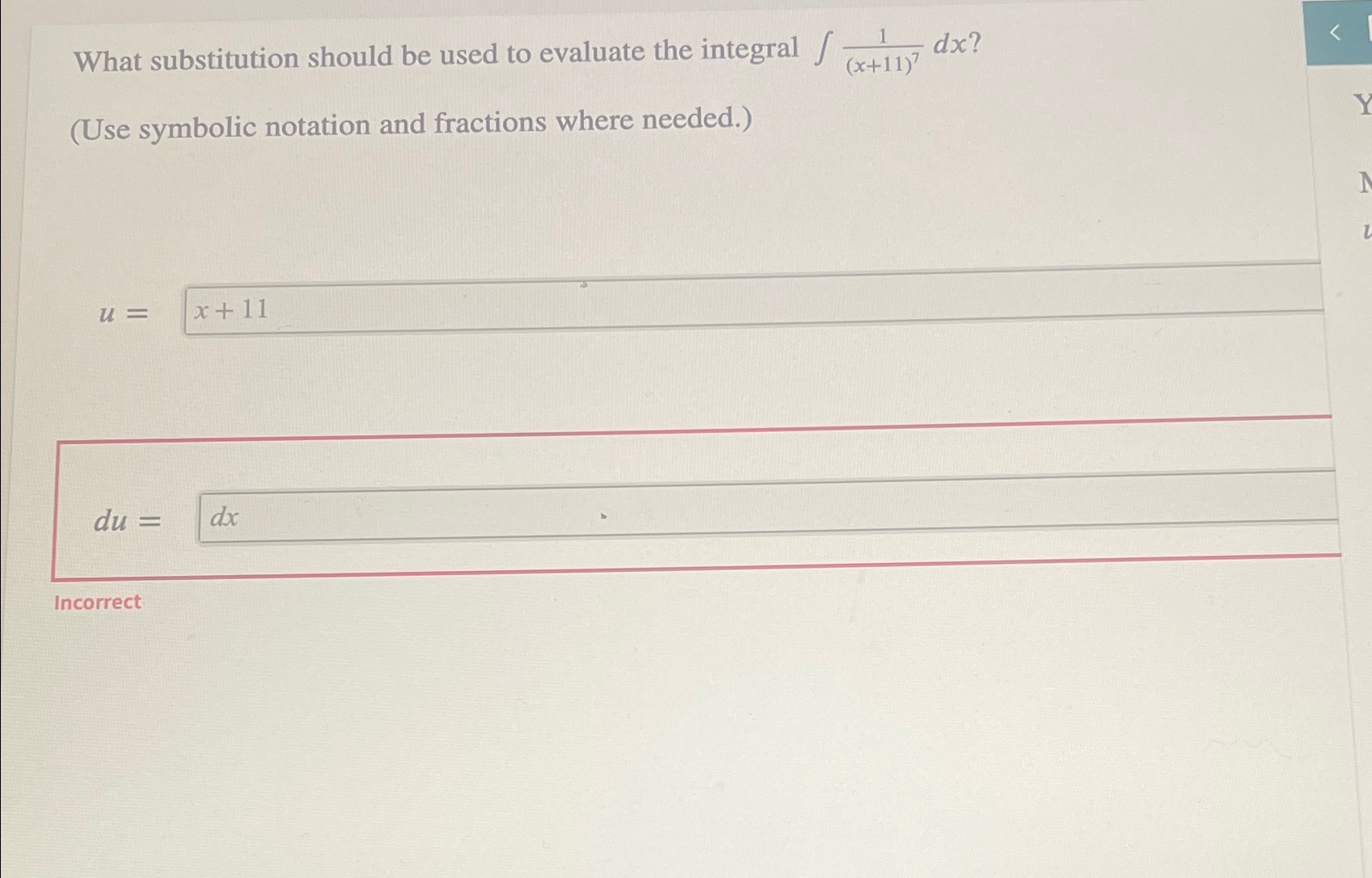 Solved What substitution should be used to evaluate the | Chegg.com