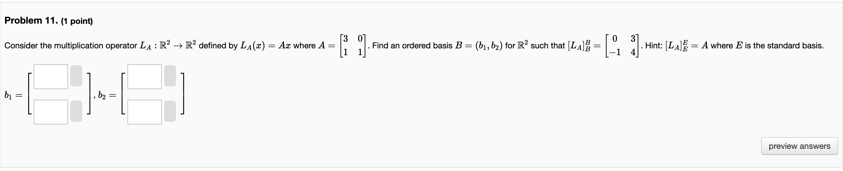 Solved Problem 11. (1 ﻿point)b1=[ ],b2=[ ] | Chegg.com