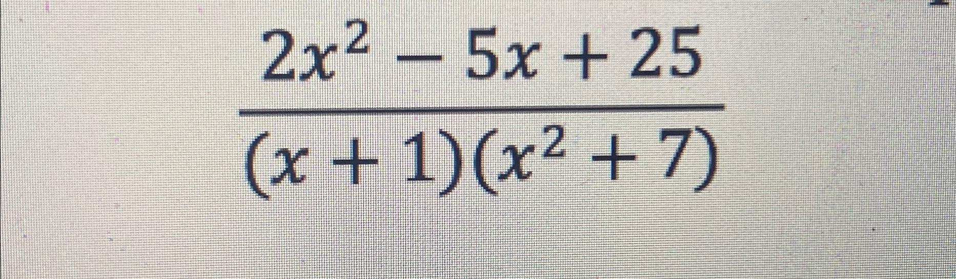 2 x 1.5 )- 7 4 x 0 25 )  2